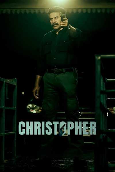 Download Christopher 2023 Dual Audio ORG Movie [Hindi 5.1ch–Mal] WEB-DL 1080p 720p 480p HEVC