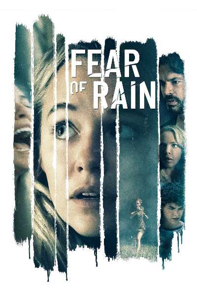 Download Fear of Rain 2021 Dual Audio Movie [Hindi-Eng] BluRay 1080p 720p 480p HEVC