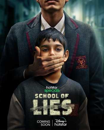 Download School of Lies (Season 01) Hindi 5.1ch WEB Series All Episode WEB-DL 1080p 720p 480p HEVC