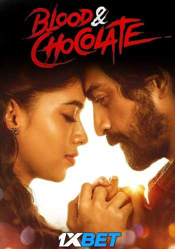 Download Blood and Chocolate 2023 Hindi (HQ Dub) Movie 1080p 720p 480p HDCAM