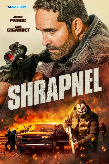 Download Shrapnel 2023 Hindi (HQ Dub) Movie WEB-DL 1080p 720p 480p HEVC