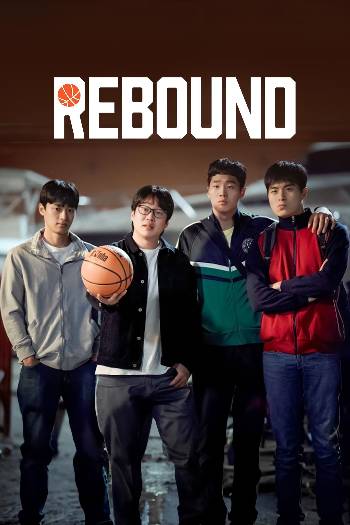 Download Rebound 2023 Dual Audio [Hindi -Kor] WEB-DL Full Movie 1080p 720p 480p HEVC