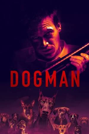 Download DogMan 2023 Dual Audio [Hindi ORG-Eng] BluRay Movie 1080p 720p 480p HEVC