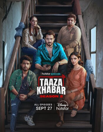 Download Taaza Khabar (Season 02) Hindi 5.1ch WEB Series All Episode WEB-DL 1080p 720p 480p HEVC