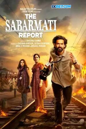 Download The Sabarmati Report 2024 Hindi Movie 1080p 720p 480p HDTS