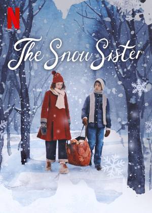 Download The Snow Sister 2024 Dual Audio [Hindi 5.1-Eng] WEB-DL Movie 1080p 720p 480p HEVC